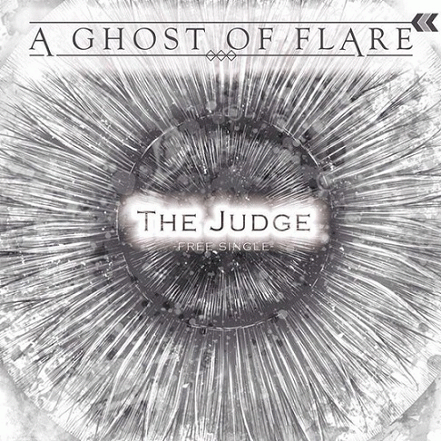 A Ghost Of Flare : The Judge